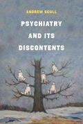 Scull |  Psychiatry and Its Discontents | Buch |  Sack Fachmedien