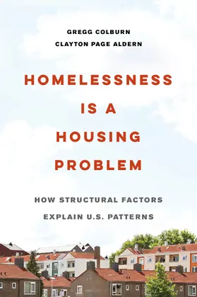 Colburn / Aldern | Homelessness Is a Housing Problem | Buch | 978-0-520-38378-4 | sack.de