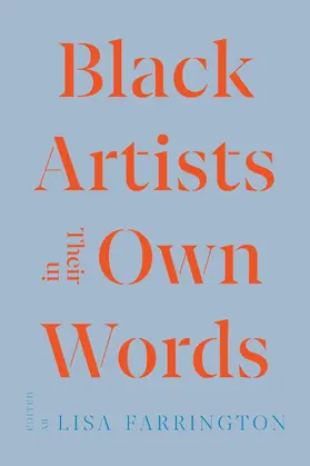 Farrington | Black Artists in Their Own Words | Buch | 978-0-520-38412-5 | www.sack.de