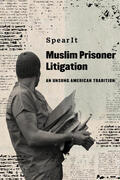 SpearIt |  Muslim Prisoner Litigation | Buch |  Sack Fachmedien