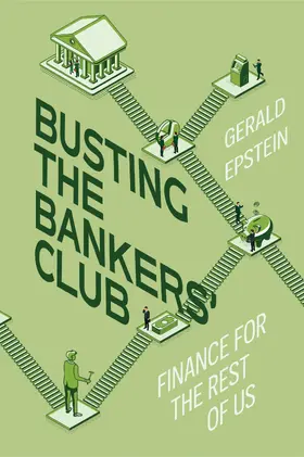 Epstein | Busting the Bankers' Club | Buch | 978-0-520-38564-1 | www.sack.de
