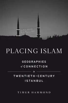 Hammond |  Placing Islam | Buch |  Sack Fachmedien