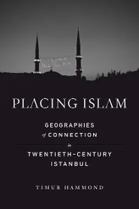 Hammond |  Placing Islam | eBook | Sack Fachmedien