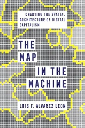 Alvarez Leon |  The Map in the Machine | eBook | Sack Fachmedien