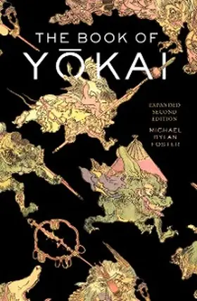 Foster |  The Book of Yokai, Expanded Second Edition | eBook | Sack Fachmedien