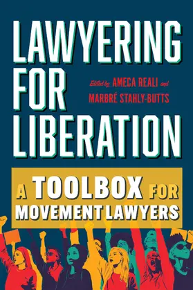 Reali / Stahly-Butts |  Lawyering for Liberation | Buch |  Sack Fachmedien