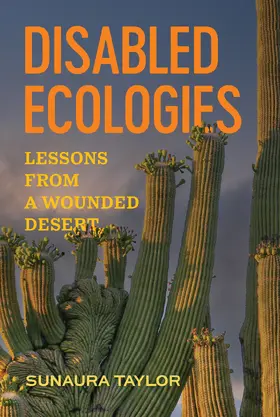 Taylor |  Disabled Ecologies | Buch |  Sack Fachmedien