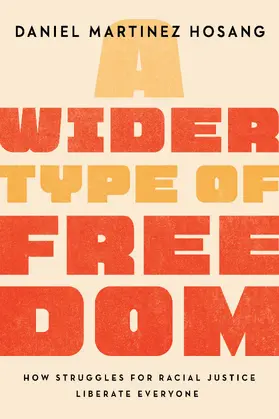 HoSang |  A Wider Type of Freedom | Buch |  Sack Fachmedien