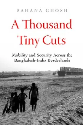 Ghosh |  A Thousand Tiny Cuts | eBook | Sack Fachmedien