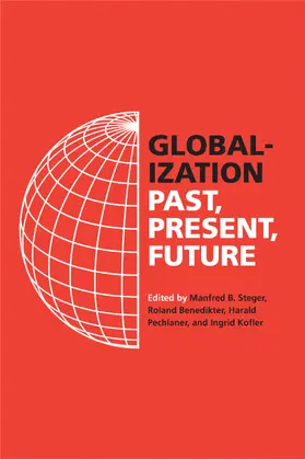 Pechlaner / Steger / Kofler |  Globalization | Buch |  Sack Fachmedien