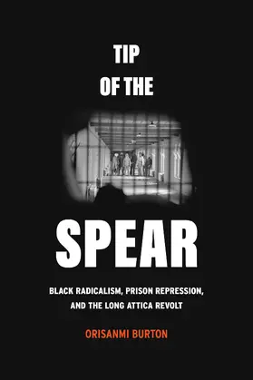 Burton | Tip of the Spear | Buch | 978-0-520-39632-6 | www.sack.de