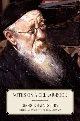Saintsbury / Pinney |  Notes on a Cellar-Book | Buch |  Sack Fachmedien