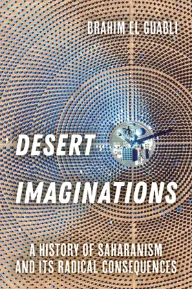 El Guabli |  Desert Imaginations | Buch |  Sack Fachmedien