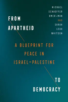 Omer-Man / Whitson |  From Apartheid to Democracy | Buch |  Sack Fachmedien