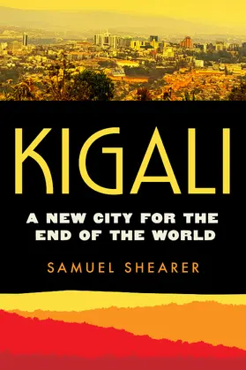 Shearer |  Kigali | Buch |  Sack Fachmedien