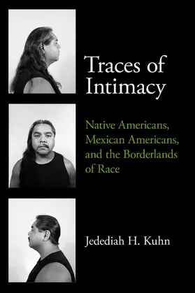 Kuhn |  Traces of Intimacy | Buch |  Sack Fachmedien