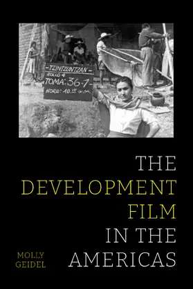 Geidel |  The Development Film in the Americas | Buch |  Sack Fachmedien