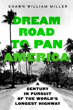 Miller |  Dream Road to Pan America | Buch |  Sack Fachmedien