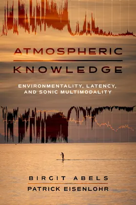 Abels / Eisenlohr |  Atmospheric Knowledge | Buch |  Sack Fachmedien