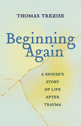 Trezise |  Beginning Again | Buch |  Sack Fachmedien