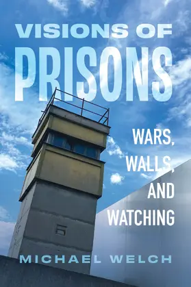 Welch |  Visions of Prisons | Buch |  Sack Fachmedien