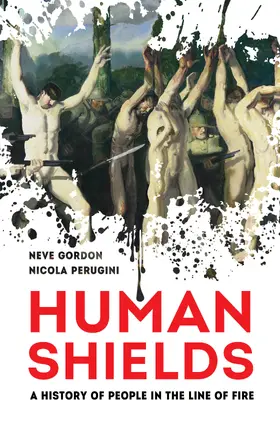 Gordon / Perugini |  Human Shields | Buch |  Sack Fachmedien