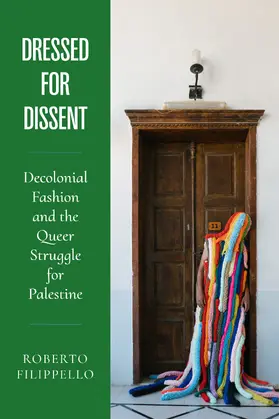 Filippello |  Dressed for Dissent | Buch |  Sack Fachmedien