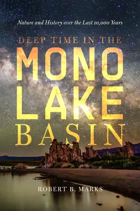 Marks |  Deep Time in the Mono Lake Basin | Buch |  Sack Fachmedien