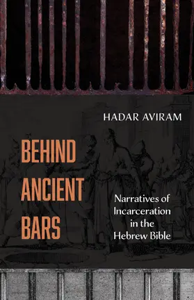 Aviram |  Behind Ancient Bars | Buch |  Sack Fachmedien