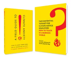 Atkinson / Ray |  A Field Guide to Climate Anxiety and the Existential Toolkit | Buch |  Sack Fachmedien