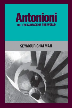 Chatman |  Antonioni, or, The Surface of the World | eBook | Sack Fachmedien