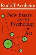 Arnheim |  New Essays on the Psychology of Art | eBook | Sack Fachmedien