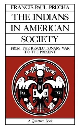 Prucha |  The Indians in American Society | eBook | Sack Fachmedien