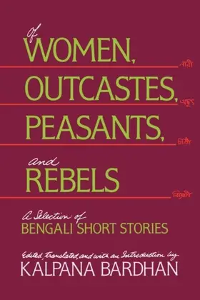 Bardhan |  Of Women, Outcastes, Peasants, and Rebels | eBook | Sack Fachmedien