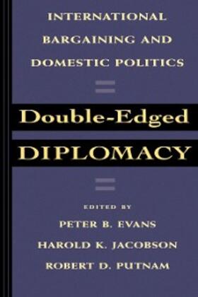 Evans / Jacobson / Putnam | Double-Edged Diplomacy | E-Book | sack.de