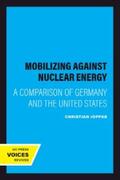 Joppke |  Mobilizing Against Nuclear Energy | eBook | Sack Fachmedien