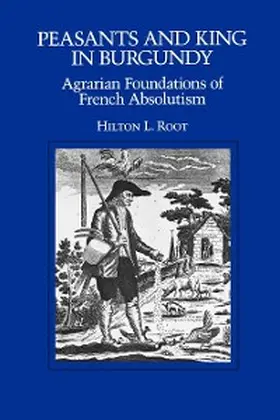 Root |  Peasants and King in Burgundy | eBook | Sack Fachmedien