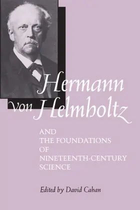Cahan |  Hermann von Helmholtz and the Foundations of Nineteenth-Century Science | eBook | Sack Fachmedien