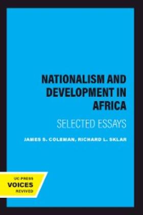 Coleman / Sklar |  Nationalism and Development in Africa | eBook | Sack Fachmedien
