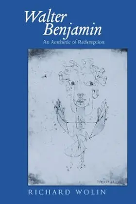Wolin |  Walter Benjamin | eBook | Sack Fachmedien