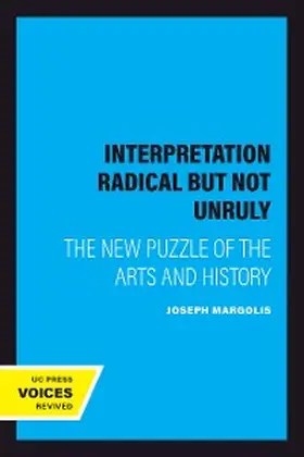Margolis |  Interpretation Radical but Not Unruly | eBook | Sack Fachmedien