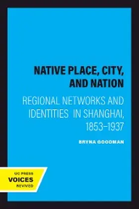Goodman |  Native Place, City, and Nation | eBook | Sack Fachmedien