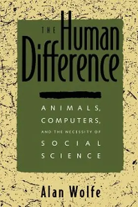 Wolfe |  The Human Difference | eBook | Sack Fachmedien