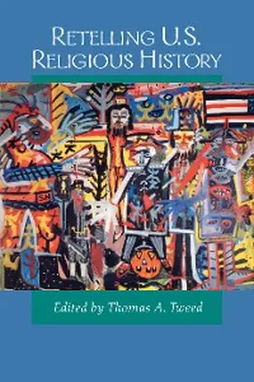 Tweed |  Retelling U.S. Religious History | eBook | Sack Fachmedien