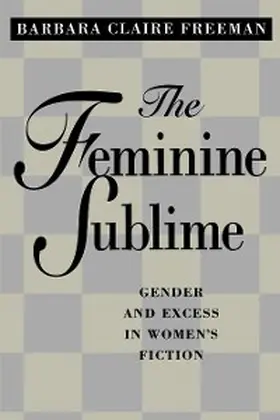 Freeman |  The Feminine Sublime | eBook | Sack Fachmedien