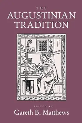 Matthews |  The Augustinian Tradition | eBook | Sack Fachmedien