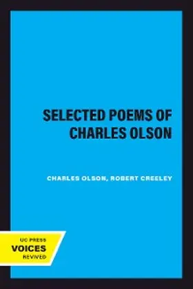 Olson / Creeley |  Selected Poems of Charles Olson | eBook | Sack Fachmedien