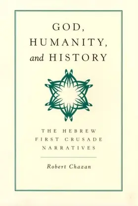 Chazan |  God, Humanity, and History | eBook | Sack Fachmedien