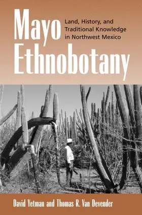 Yetman |  Mayo Ethnobotany | eBook | Sack Fachmedien