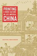 Brokaw / Chow |  Printing and Book Culture in Late Imperial China | eBook | Sack Fachmedien